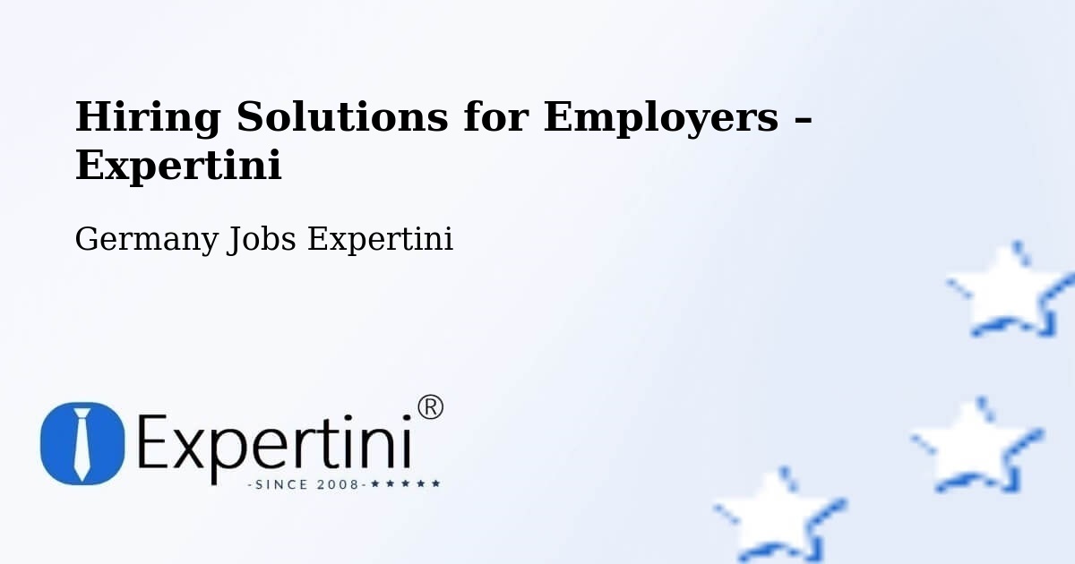 Hiring Solutions for Employers in Lähden - Lähden, Germany Jobs Expertini